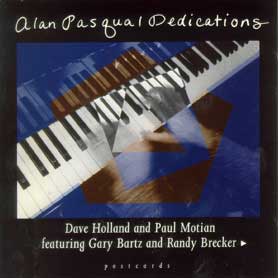 Alan Pasqua/Dedications